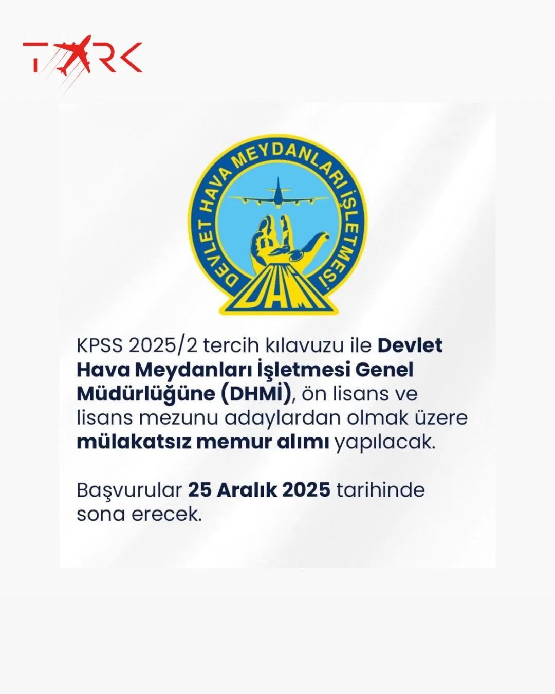DHMİ’ye Mülakatsız Memur Alımı! KPSS 2025/2 Tercihleriyle Fırsat